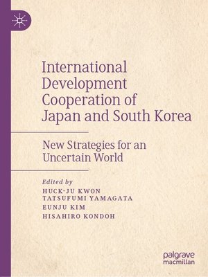 cover image of International Development Cooperation of Japan and South Korea